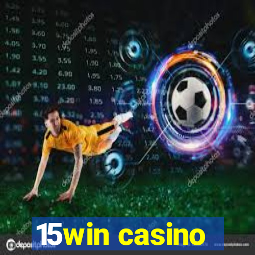 15win casino